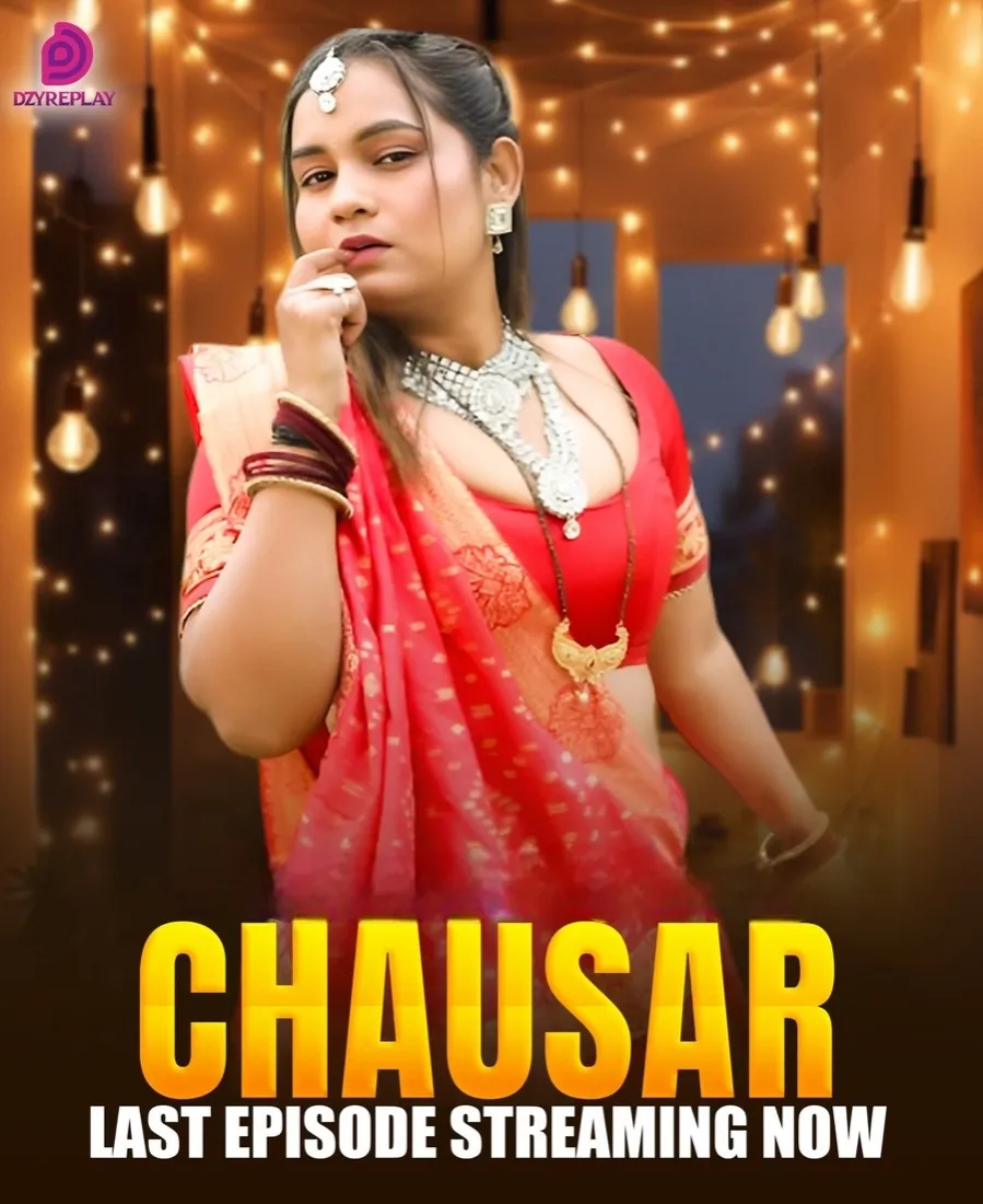 Free Download: Chausar S01E05 (2025) DzyrePlay Hot Web Series - SeriesJunction