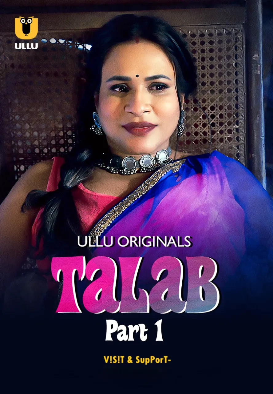 Free Download: Talab Part-1 Season 1 2025 Ullu Hot Web Series - SeriesJunction