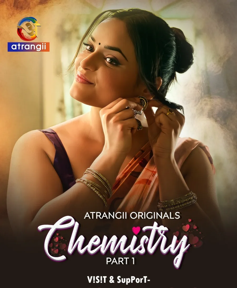 Free Download: Chemistry Part-1 S01E01-E03 2026 Atrangii Hot Web Series - SeriesJunction